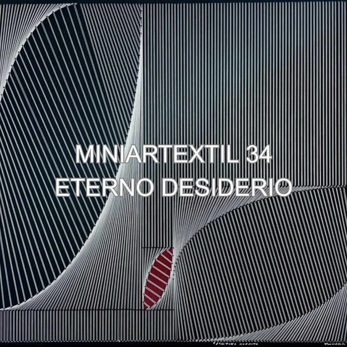 CALL FOR ARTIST - ETERNO DESIDERIO